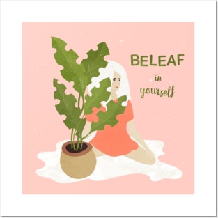 Beleaf in yourself Posters and Art